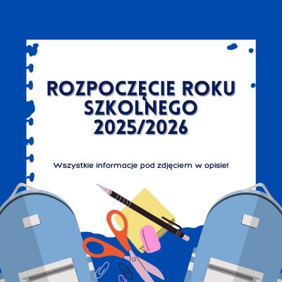 zdjęcie do artykułu Rozpoczęcie roku szkolnego 2025/2026